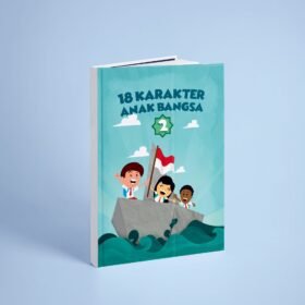 18 Karakter Anak Bangsa Buku Ke - 2